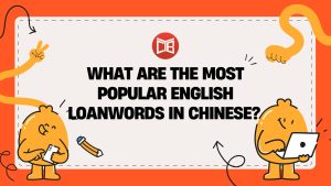 What are the most popular loanwords in Chinese