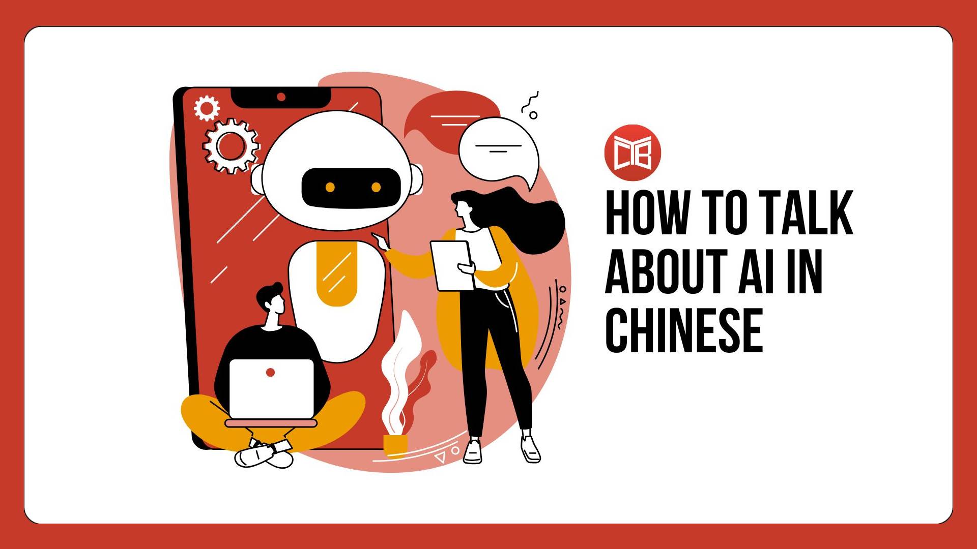 How to Talk About AI (Artificial Intelligence) in Chinese