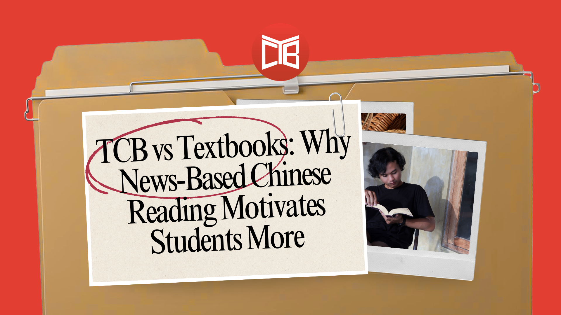 TCB vs Textbooks: Why News-Based Chinese Reading Motivates Students More