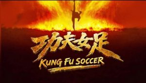 New Film "Kung Fu Soccer" Scores Big at Chinese Box Office